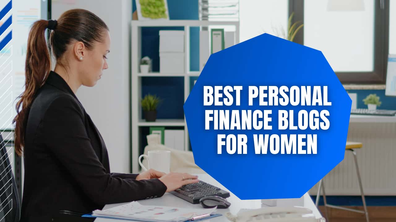 Best Personal Finance Blogs for Women