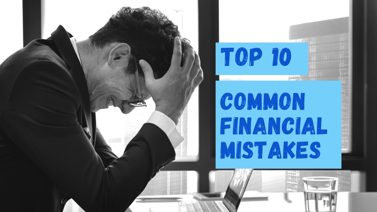 Common Financial Mistakes