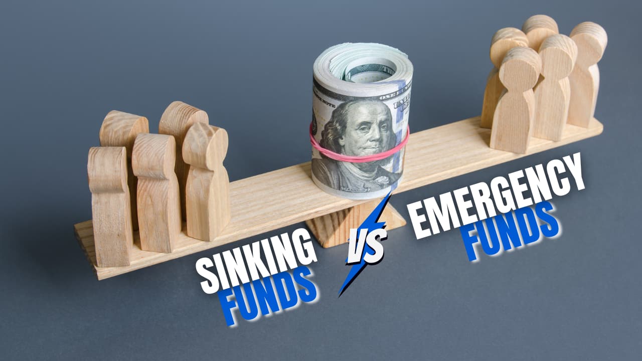 Sinking funds vs Emergency funds